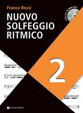 Nuovo solfeggio ritmico. Con audio in download. Con CD-Audio. Vol. 2