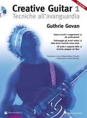 Creative guitar. Con CD-Audio. Vol. 1: Tecniche all'avanguardia.