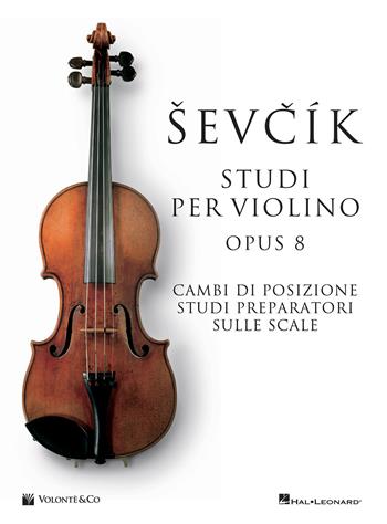 Sevcik violin studies Opus 8. Ediz. italiana - Otakar Sevcik - Libro Volontè & Co 2020, Didattica musicale | Libraccio.it