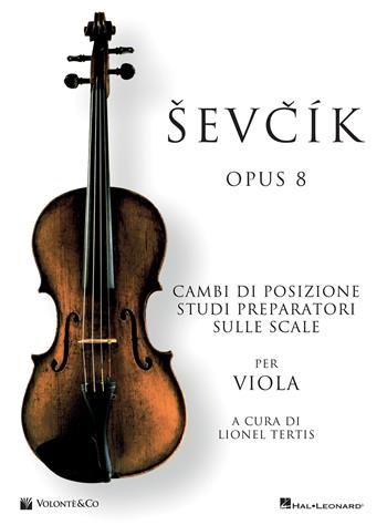 Sevcik viola Opus 8. Ediz. italiana - Otakar Sevcik - Libro Volontè & Co 2020, Didattica musicale | Libraccio.it