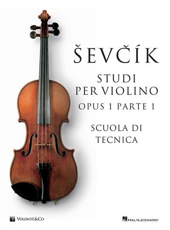 Sevcík. Studi per violino Opus 1 Parte 1. Ediz. italiana - Otakar Sevcik - Libro Volontè & Co 2020, Didattica musicale | Libraccio.it