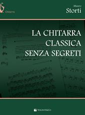 La chitarra classica senza segreti