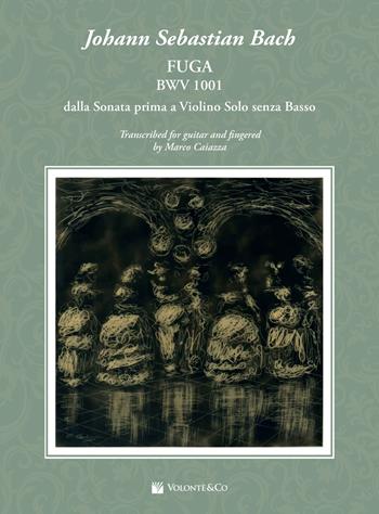 Fuga BWV 1001 sonata prima - Johann Sebastian Bach - Libro Volontè & Co 2021, Musica-Monografie | Libraccio.it