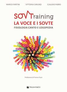 Image of SOVTraining. La voce e i sovte. Fisiologia, canto e logopedia