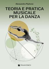 Teoria e pratica musicale per la danza.