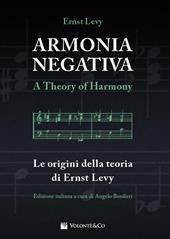 Armonia negativa. Le origini della teoria di Ernst Levy