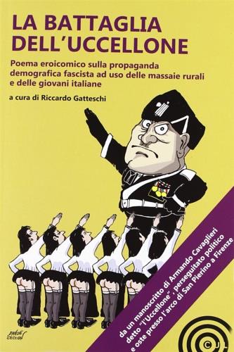 La battaglia dell'uccellone - Riccardo Gatteschi - Libro Cult Editore 2012 | Libraccio.it