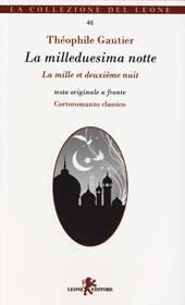 La milleduesima notte. Testo francese a fronte