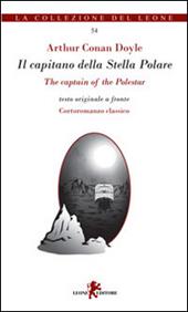 Il capitano della stella polare. Testo inglese a fronte. Ediz. bilingue