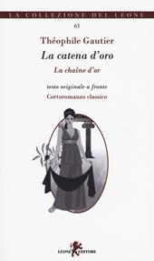 La catena d'oro-La chaîne d'or