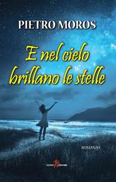 E nel cielo brillano le stelle