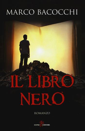 Il libro nero - Marco Bacocchi - Libro Leone 2017, Sàtura | Libraccio.it