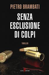 Senza esclusione di colpi