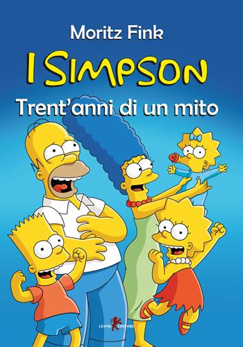 I Simpson. Trent'anni di un mito - Moritz Fink - Libro Leone 2019, Sàtura | Libraccio.it