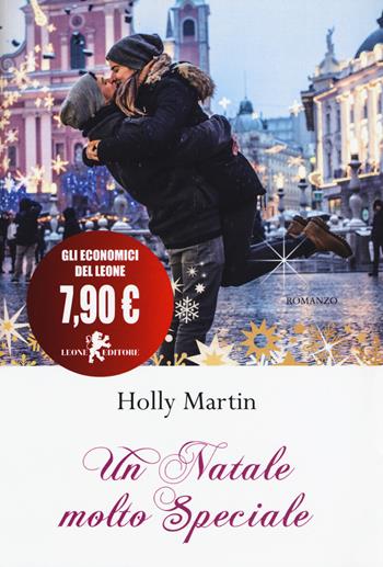 Un Natale molto speciale - Holly Martin - Libro Leone 2019, Il leone bianco | Libraccio.it