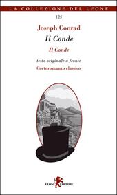 Il conde. Cortoromanzo classico. Testo inglese a fronte