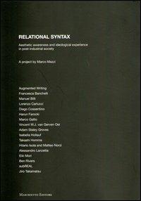 Relational syntax - Marco Mazzi - Libro Maschietto Editore 2016 | Libraccio.it