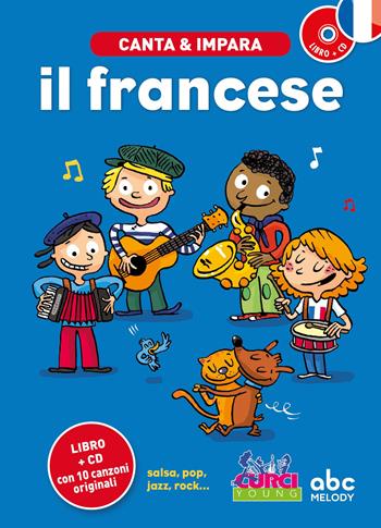 Canta e impara il francese! Con CD Audio - Stephane Husar - Libro Curci 2009 | Libraccio.it