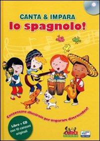 Canta e impara lo spagnolo! Con CD Audio - Stephane Husar - Libro Curci 2009 | Libraccio.it