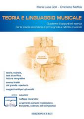 Teoria e linguaggio musicale. Quaderno di appunti ed esercizi per la scuola secondaria a indirzzo musicale. -RO. Con CD. Con espansione online