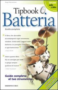 Tipbook. Batteria - Hugo Pinksterboer - Libro Curci 2013 | Libraccio.it