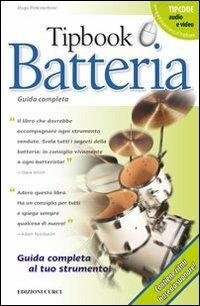 Tipbook. Batteria - Hugo Pinksterboer - Libro Curci 2013 | Libraccio.it