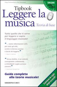 Tipbook. Leggere la musica. Teoria di base - Hugo Pinksterboer, Bart Noorman - Libro Curci 2014 | Libraccio.it