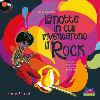 La notte in cui inventarono il rock. Con CD-Audio - Reno Brandoni - Libro Curci 2018, Curci young | Libraccio.it