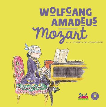 Mozart. Con CD-Audio - Yann Walcker - Libro Curci 2018, Curci young | Libraccio.it