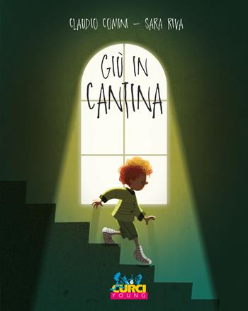 Giù in cantina - Claudio Comini, Sara Riva - Libro Curci 2019, Curci young | Libraccio.it