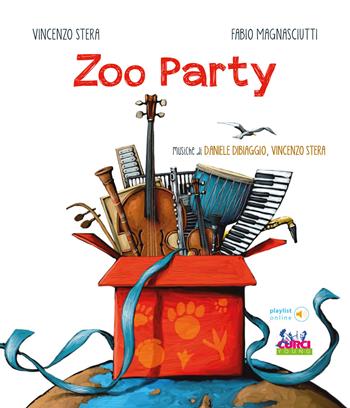 Zoo party. Ediz. a colori - Vincenzo Stera - Libro Curci 2022 | Libraccio.it