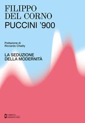 Puccini '900. La seduzione della modernità