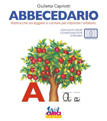 Abbecedario. Filastrocche da leggere e cantare per imparare l'alfabeto - Giulietta Capriotti - Libro Curci 2026 | Libraccio.it