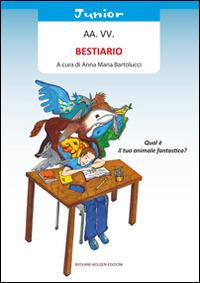 Bestiario  - Libro Giovane Holden Edizioni 2014, Coccinella | Libraccio.it