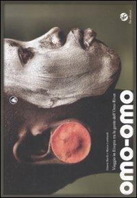 Omo-Omo. Viaggio in Etiopia tra la gente dell'Omo River. Ediz. illustrata - Gianni Barili, Marco Lombardi - Libro FBE 2009, Le caravelle | Libraccio.it