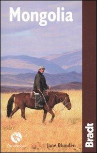 Mongolia - Jane Blunden - Libro FBE 2009, Bradt Guides | Libraccio.it