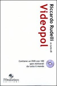 Videopol. Con DVD  - Libro L'Ornitorinco 2009 | Libraccio.it