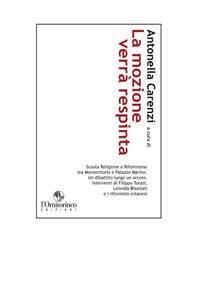 La mozione verrà respinta  - Libro L'Ornitorinco 2009 | Libraccio.it