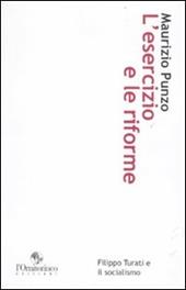 L' esercizio e le riforme. Filippo Turati e il socialismo