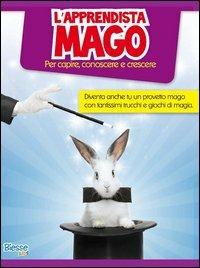 L' apprendista mago  - Libro Edizioni Brancato 2012, Biesse kids | Libraccio.it