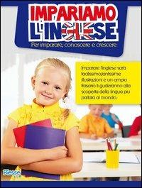 Impariamo l'inglese  - Libro Edizioni Brancato 2012, Biesse kids | Libraccio.it