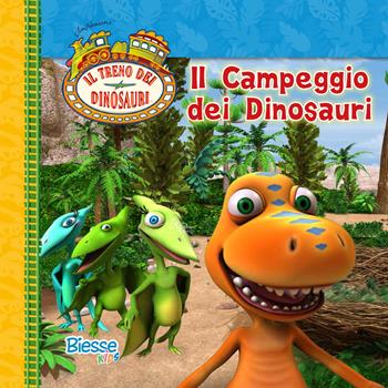 Il campeggio dei dinosauri  - Libro Edizioni Brancato 2015, Biesse kids. Il treno dei dinosauri | Libraccio.it