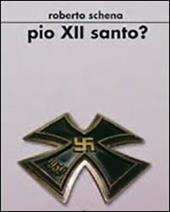 Pio XII santo?