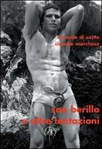San Berillo e le altre tentazioni - Riccardo Di Salvo, Claudio Marchese - Libro Croce Libreria 2010, Off-side | Libraccio.it