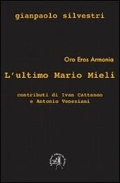 L' ultimo Mario Mieli