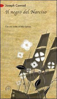 Il negro del Narciso - Joseph Conrad - Libro Croce Libreria 2013 | Libraccio.it