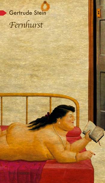 Fernhurst. La storia di Philippe Redfern. Studioso della natura delle donne - Gertrude Stein - Libro Croce Libreria 2016, Participio passato | Libraccio.it