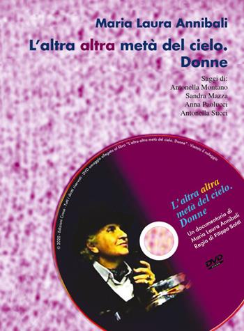 L' altra altra metà del cielo. Donne. Con DVD video - Maria Laura Annibali - Libro Croce Libreria 2020, Off-side | Libraccio.it