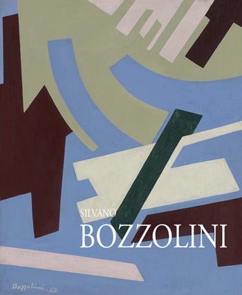 Silvano Bozzolini. Pitture 1946-1992 - Beatrice Buscaroli - Libro Cambi 2014 | Libraccio.it