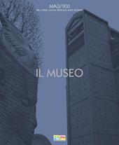 MAGI'900. Il museo. Arte, cultura, scienza, filantropia, sport, ambiente. Ediz. multilingue